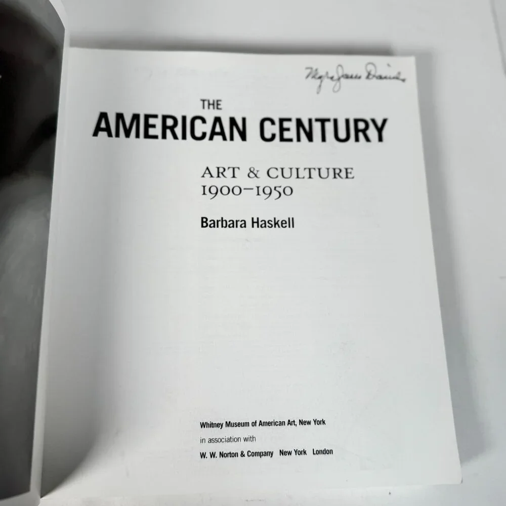 The American Century Art and Culture 1900 to 1950 Barbara Haskell Photography PB